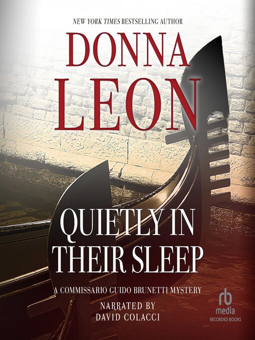 Title details for Quietly in Their Sleep by Donna Leon - Available